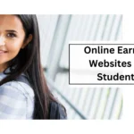 Online Earning Websites for Students