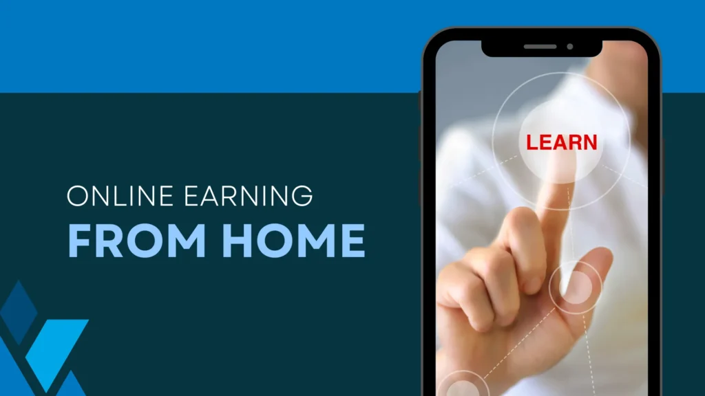 Online Earning from Home